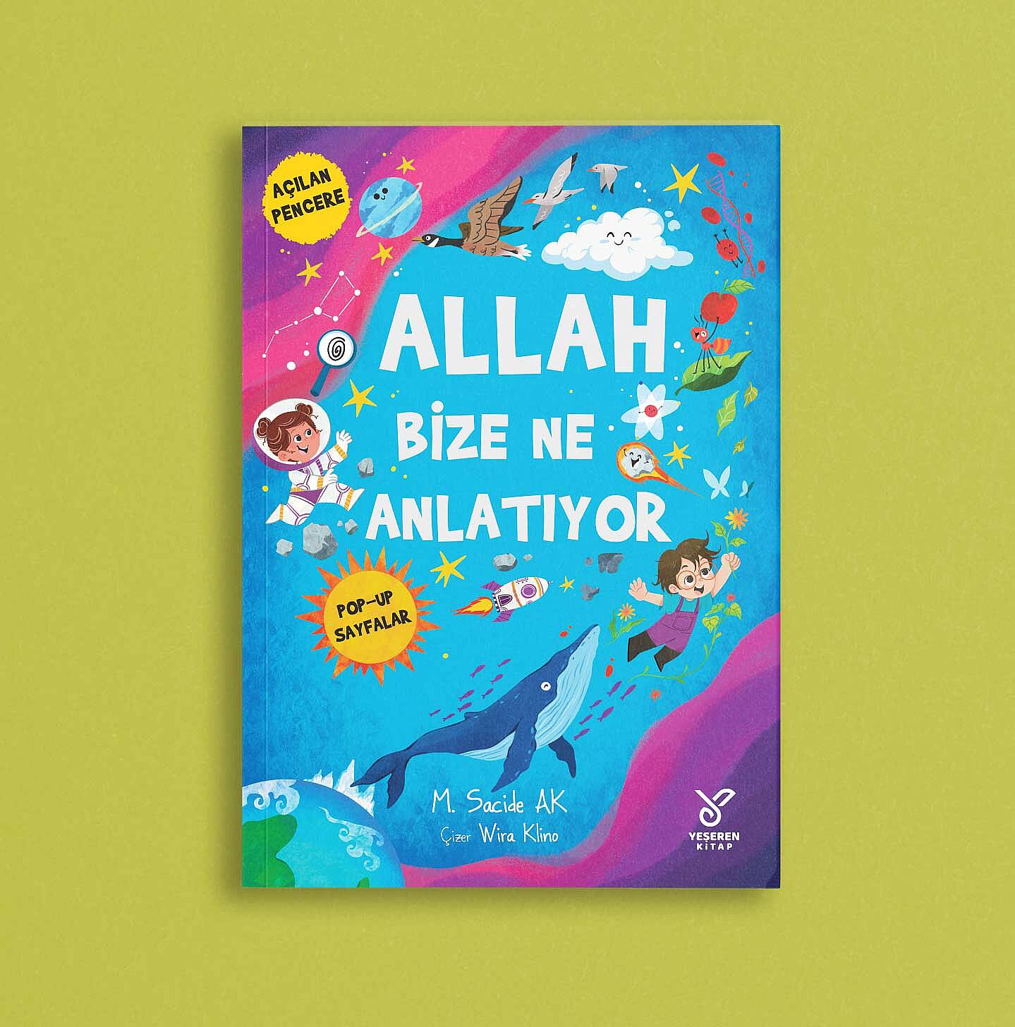 Allah Bize Ne Anlatıyor? M. Sacide Ak - 1
