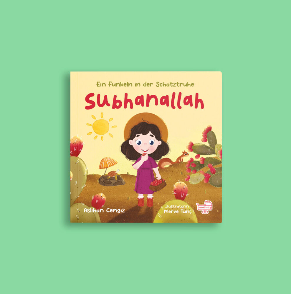 Almanca Subhanallah “Hazine Sandığından Bir Pırıltı” (Subhanallah “Eın Funkeln İn Der Schatztruhe”) - Puset Kitap
