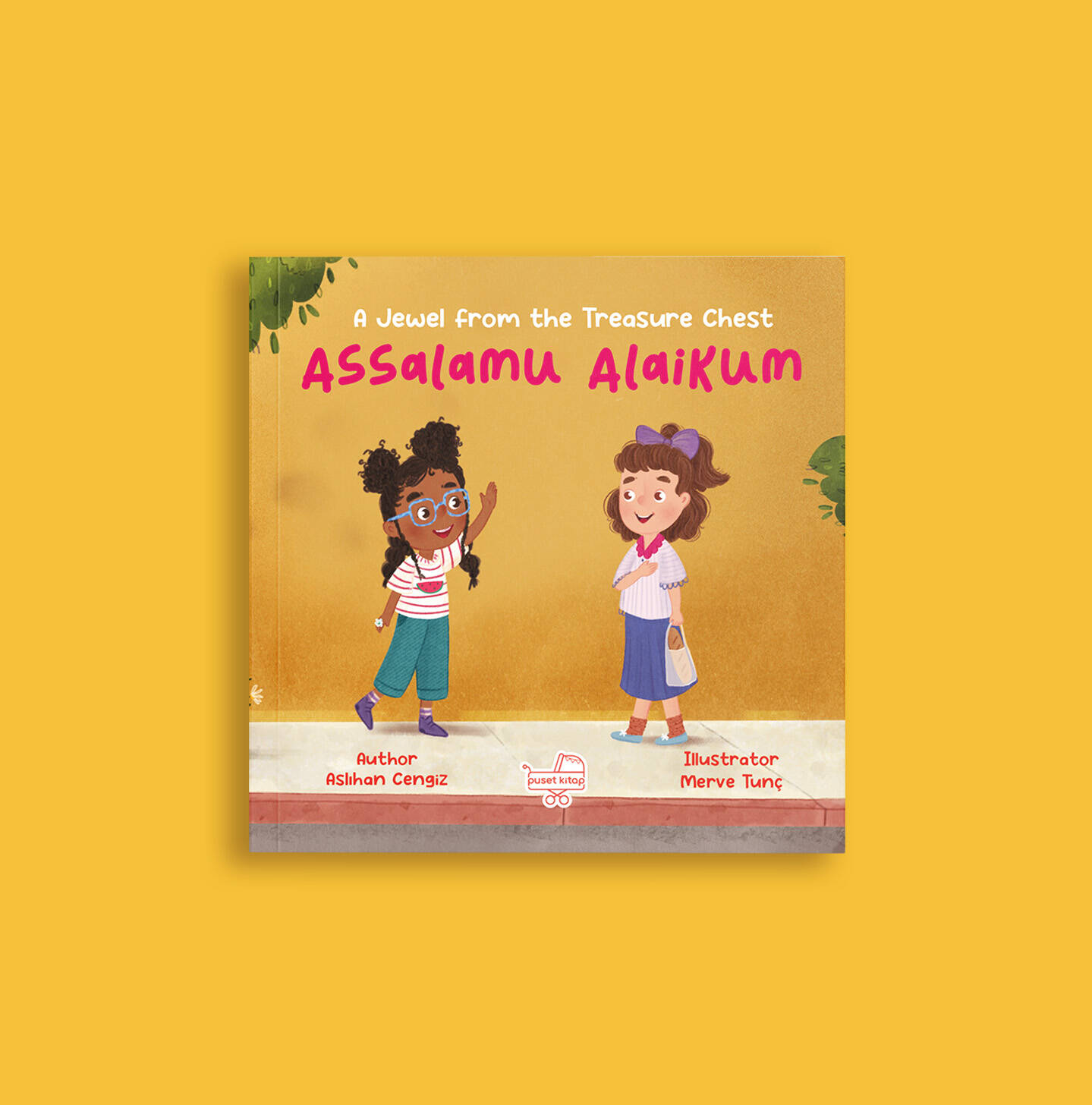 Assalamu Alaikum/ İngilizce Selamun Aleyküm, “Hazine Sandığından Bir Pırıltı” - 1