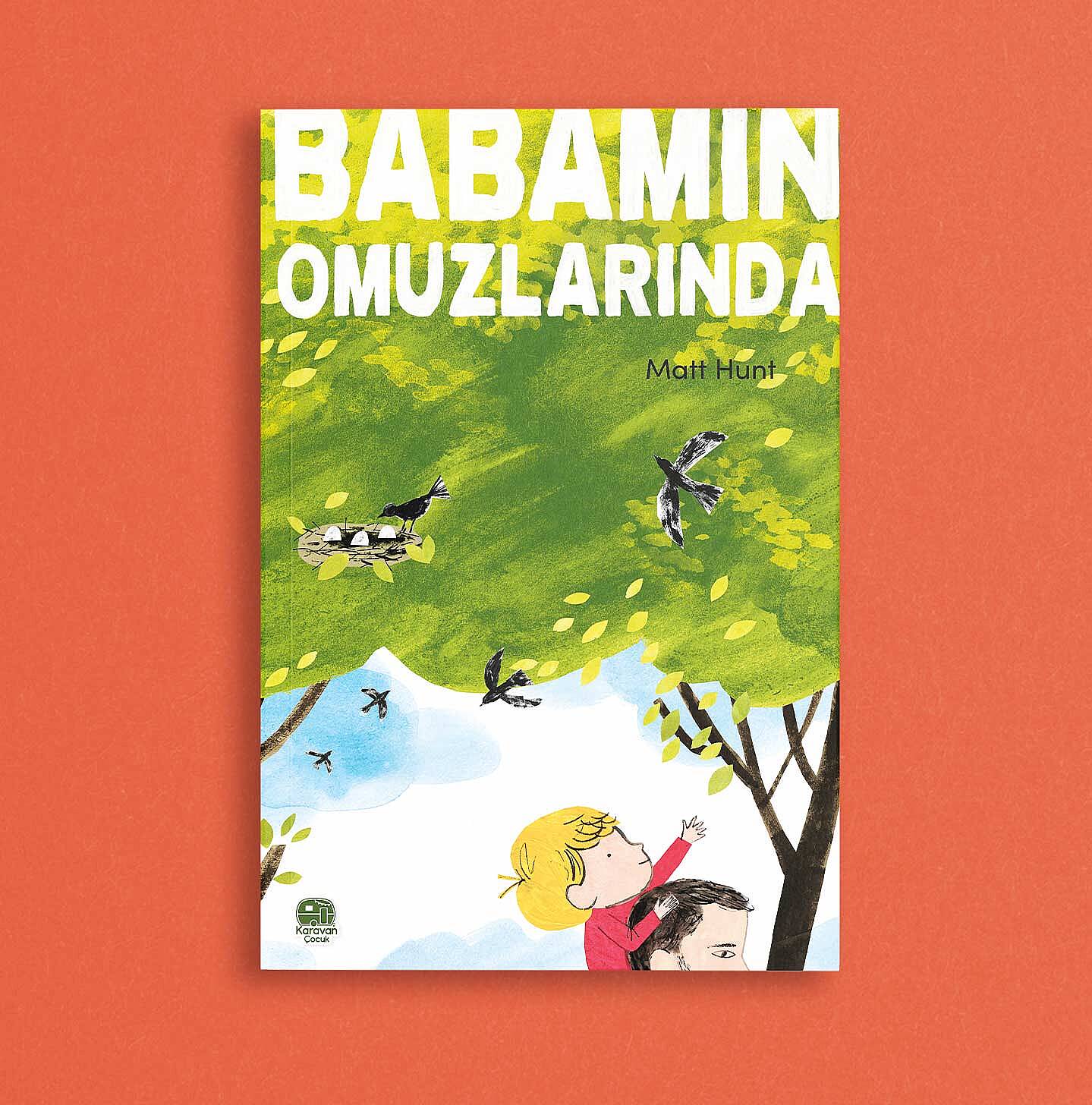 Babamın Omuzlarında, Matt Hunt. (ÖN SATIŞ) - 1