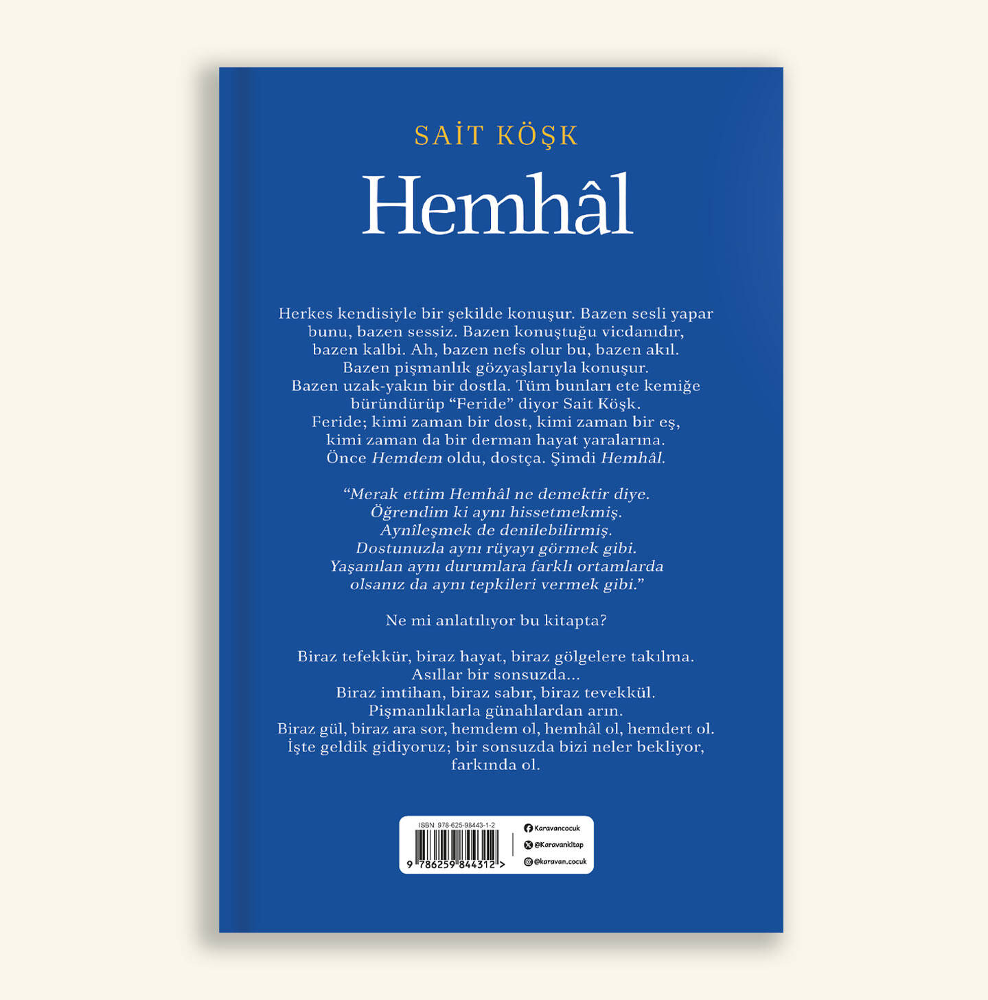 Hemhâl Senin Adın Merhamet, Sait Köşk - 2