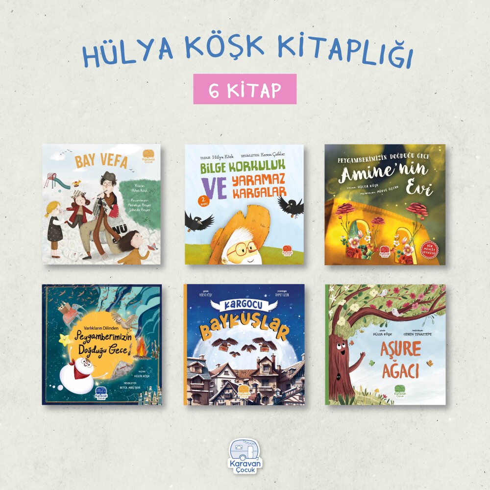 Hülya Köşk Kitaplığı, (6 Kitap) - Karavan Çocuk