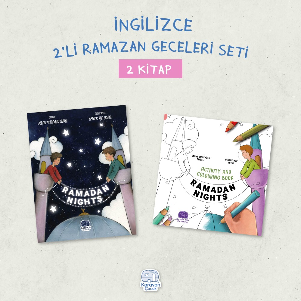 İngilizce 2'li Ramazan Geceleri, Jenny Molendyk Divleli - Karavan Kids Publishing 