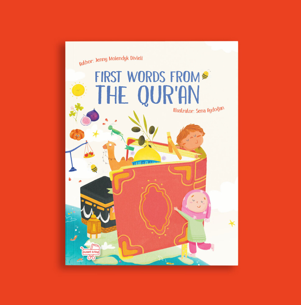 İngilizce Kur'an'dan İlk Kelimelerim (Words From The Qur'an) Jenny Molendyk Divleli - Puset Kitap