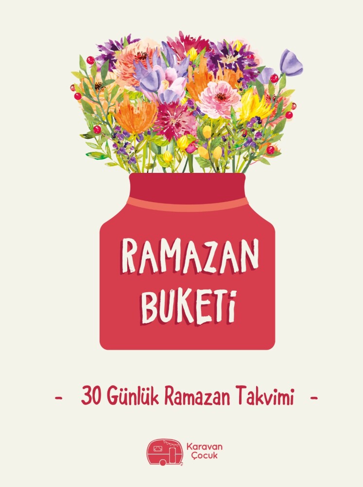 RAMAZAN BUKETİ -30 RAMAZAN TAKVİMİ- - 2