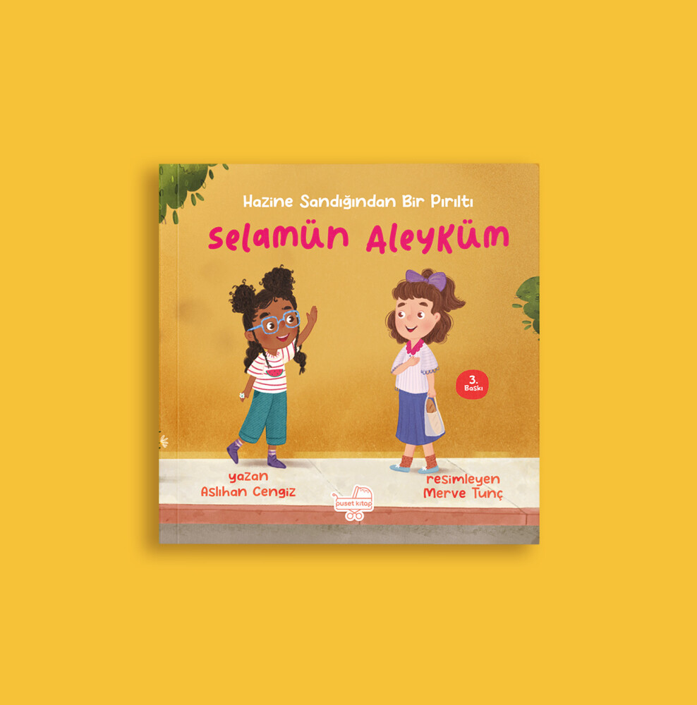 Selamun Aleyküm “Hazine Sandığından Bir Pırıltı” - 1