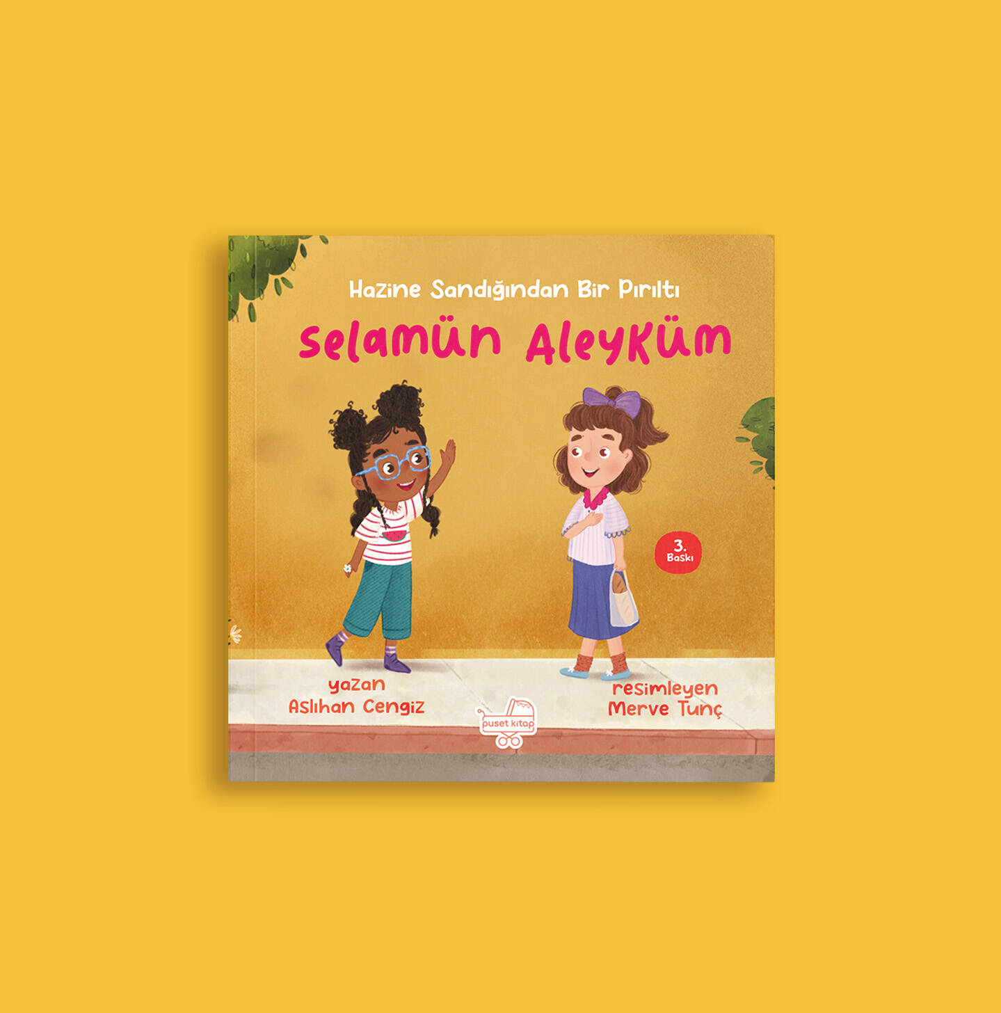 Selamun Aleyküm “Hazine Sandığından Bir Pırıltı” - 1